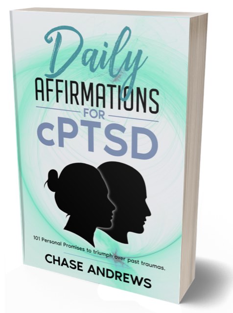 Cover of Daily Affirmations for cPTSD by Chase Andrews